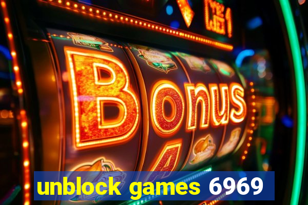 unblock games 6969